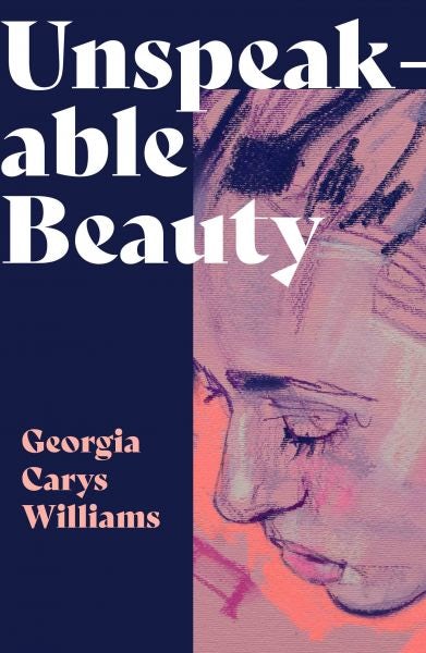 Cover image for Unspeakable Beauty, isbn: 9781914595424