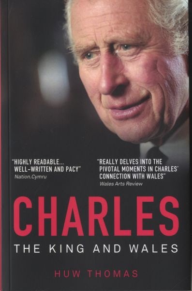 Cover image for Charles - The King and Wales, isbn: 9781914595448