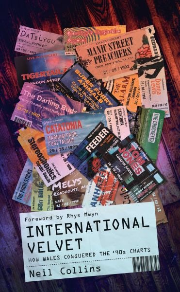 Cover image for International Velvet - How Wales Conquered the 90s Charts, isbn: 9781915279309