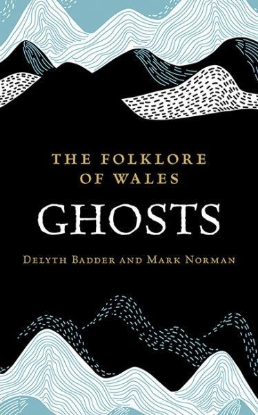 Cover image for The Folklore of Wales, isbn: 9781915279514