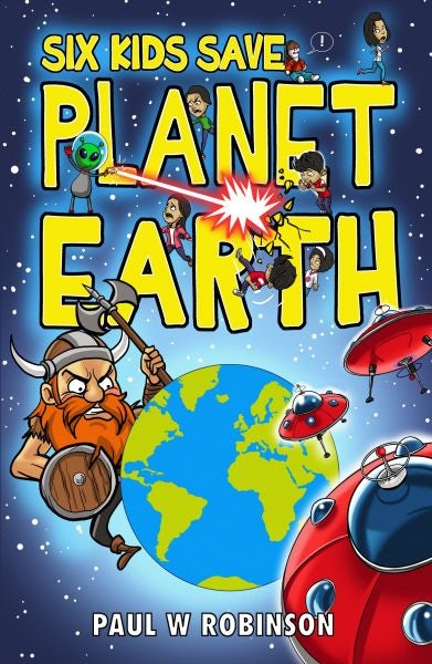 Cover image for Six Kids Save Planet Earth, isbn: 9781915439734