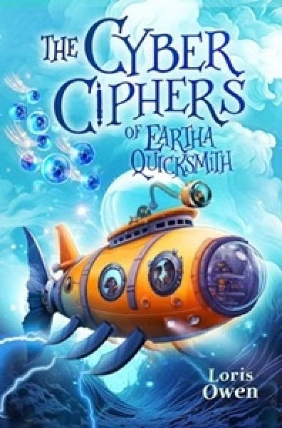 Cover image for The Cyber Ciphers of Eartha Quicksmith, isbn: 9781915444820