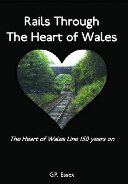 Cover image for Rails Through the Heart of Wales, isbn: 9781916449800
