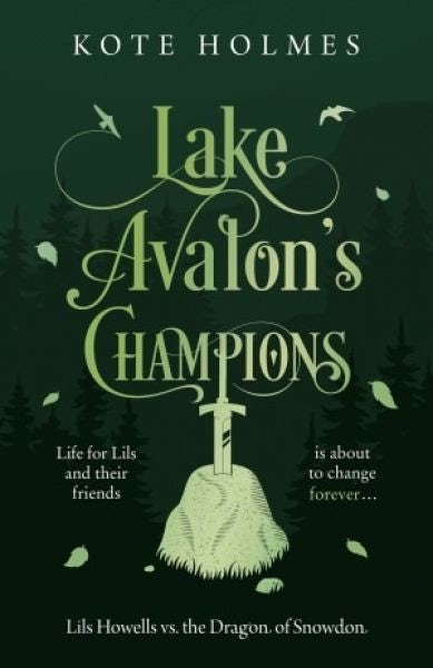 Cover image for Lake Avalon's Champions, isbn: 9781916668683