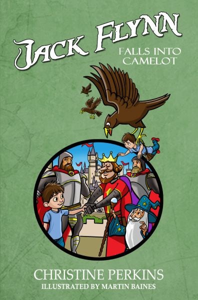 Cover image for Jack Flynn Falls into Camelot, isbn: 9781917022118