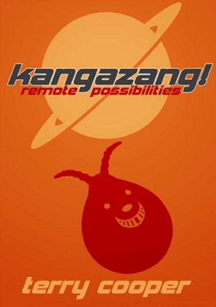 Cover image for Kangazang! Remote Possibilities, isbn: 9781917022903