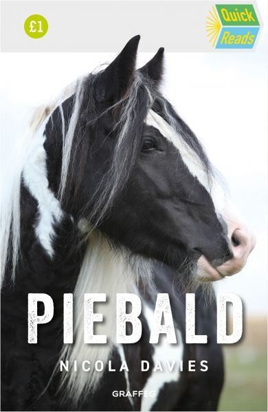Cover image for Quick Reads: Piebald, isbn: 9781917467056