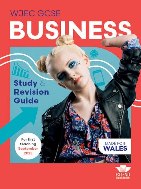 Cover image for WJEC GCSE Business: Study and Revision Guide, isbn: 9781917481250