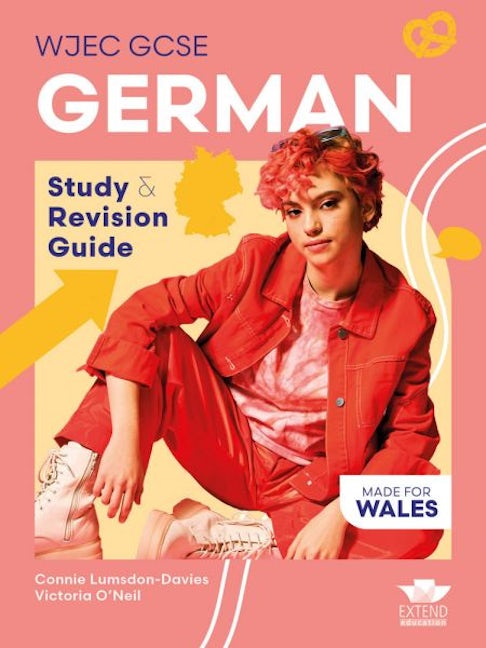 Cover image for WJEC GCSE German: Study and Revision Guide, isbn: 9781917481533