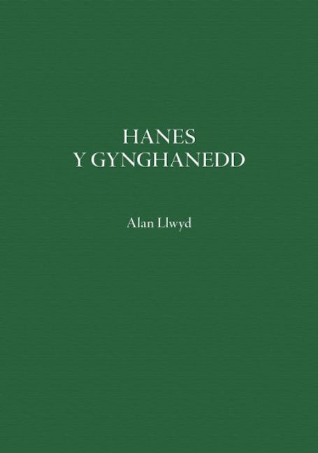 Cover image for Hanes y Gynghanedd, isbn: 9781918015089
