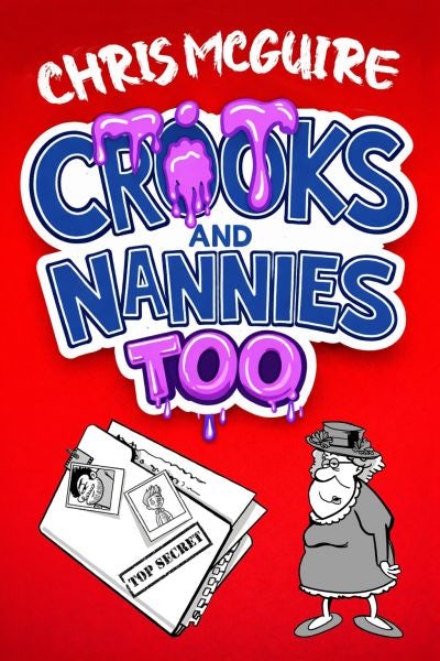 Cover image for Crooks and Nannies Too, isbn: 9781918097528