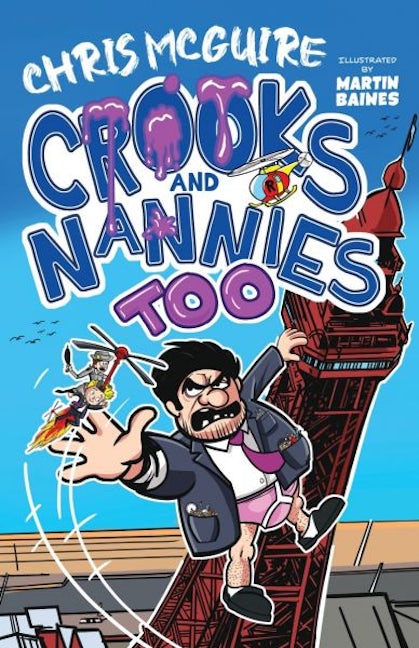 Cover image for Crooks and Nannies Too, isbn: 9781918097528