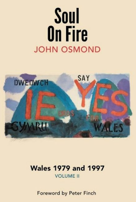 Cover image for Soul on Fire - Wales 1979 and 1997, volume II, isbn: 9781919526072