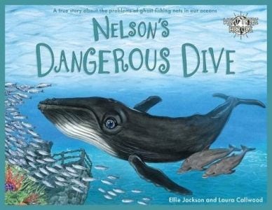 Cover image for Wild Tribe Heroes: Nelson's Dangerous Dive, isbn: 9781999748548