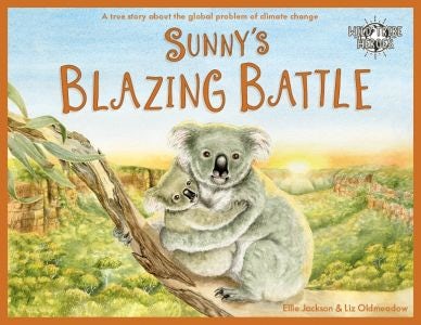 Cover image for Wild Tribe Heroes: Sunny's Blazing Battle, isbn: 9781999748586