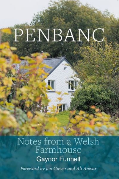 Cover image for Penbanc - Notes from a Welsh Farmhouse, isbn: 9781999952242