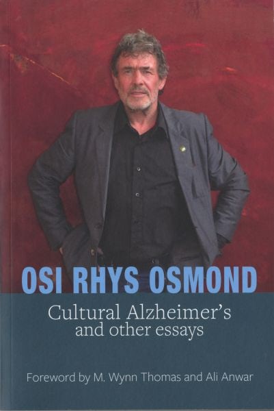 Cover image for Cultural Alzheimer's and Other Essays, isbn: 9781999952297