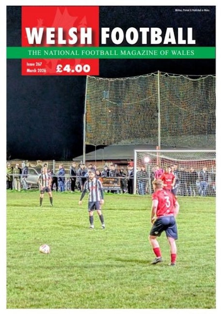 Cover image for Welsh Football 267 (March 2026), isbn: Y228282828