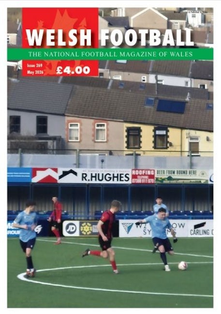 Cover image for Welsh Football 269 (May 2026), isbn: Y428282828